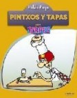 Pintxos y tapas para torpes