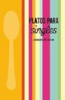 Platos para singles