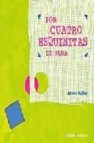 Por cuatro esquinitas de nada (2âª ed)