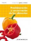 Preelaboracion y conservacion de los alimentos