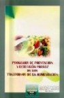 Programa de prevencion y deteccion precoz de los trastornos de la alimentacion