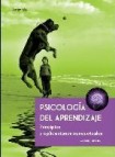 Psicologia del aprendizaje: principios y aplicaciones conductuale s