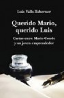 Querido mario, querido luis: cartas de mario conde a un joven emp rendedor