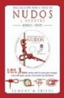 Realizacion paso a paso de nudos y ayustes (incluye dvd)