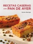 Recetas caseras con pan de ayer (ebook)