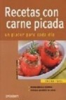 Recetas con carne picada: un placer para cada dia (cocina facil)