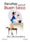 Recetas para el buen sexo