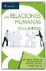 Relaciones humanas en la empresa