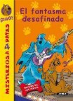 Scooby-doo: el fantasma desafinado (misterios a 4 patas nâº 9)