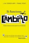 Si funciona, cãmbialo (ebook)