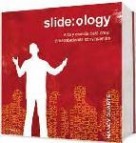 Slide:ology: arte y ciencia para crear presentaciones convincente s