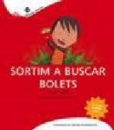 Sortim a buscar bolets