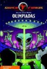 Superfieras 8: olimpiadas