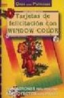 Tarjetas de felicitacion con window color