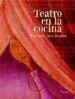 Teatro en la cocina