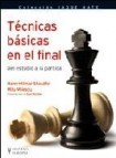 Tecnicas basicas en el final: del estudio a la partida