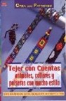 Tejer con cuentas: animales, collares y pulseras con mucho estilo