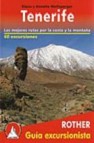 Tenerife: las mejores rutas por costa y montaã‘a. 52 excursiones