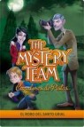 The mistery team 2. el robo del santo grial (ebook)