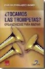 Tocamos las trompetas? (ebook)