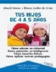 Tus hijos de 4 a 5 aã‘os (9âª ed.)