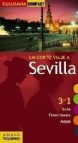 Un corto viaje a sevilla 2011 (guiarama compact): 3 en 1 guia, di recciones, mapa