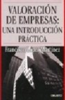 Valoracion de empresas: una introduccion practica