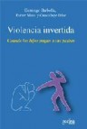 Violencia invertida (ebook)