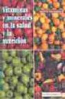 Vitaminas y minerales en la salud y la nutricion