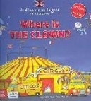 Where is the clown ? (libro + cd audio)