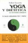 Yoga y dietetica (3âª ed.)